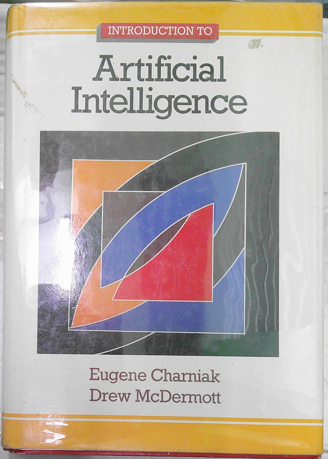 Introduction to Artificial Intelligence by Charniak & McDermott. 1985 HC/DJ 1ST