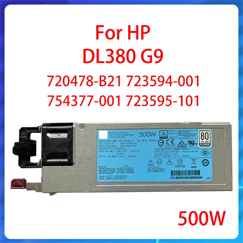 500W 754377-001 723595-101 for HP DL380 G9  GEN9 PLATINUM 720478-B21 723594-001