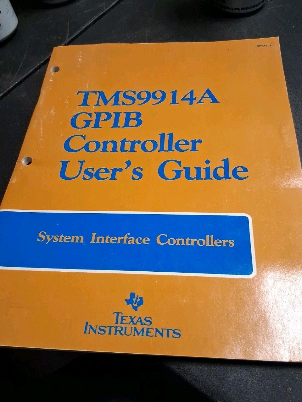 VINTAGE 1985 TEXAS INSTRUMENTS USERS GUIDE SYSTEM INTERFACE CONTROLLERS TMSS9914