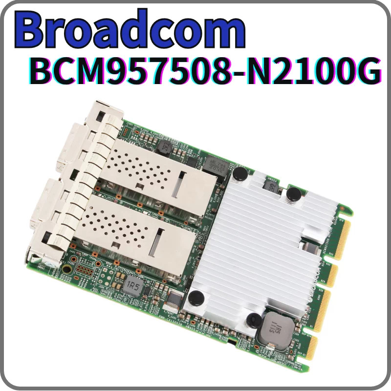 Broadcom BCM957508-N2100G 100G QSFP56 NIC OCP3.0