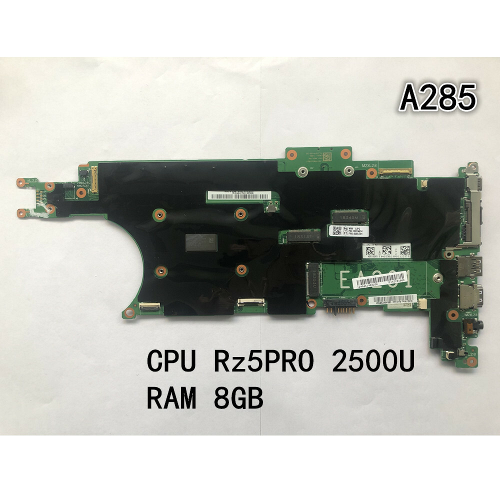 Original Mainboard for Lenovo ThinkPad A285 Motherboard Rz5PRO 2500U 8GB 02DL701
