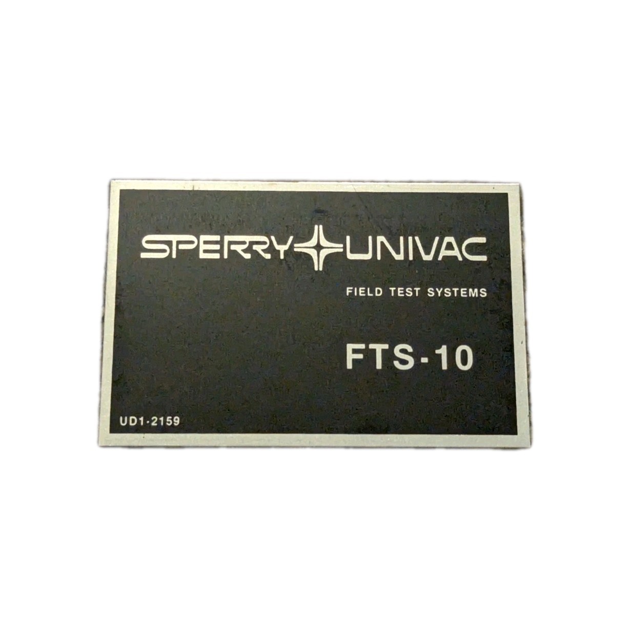 Vintage Univac Sperry Rand Series Metal Nameplate FTS-10 – Computer History NOS