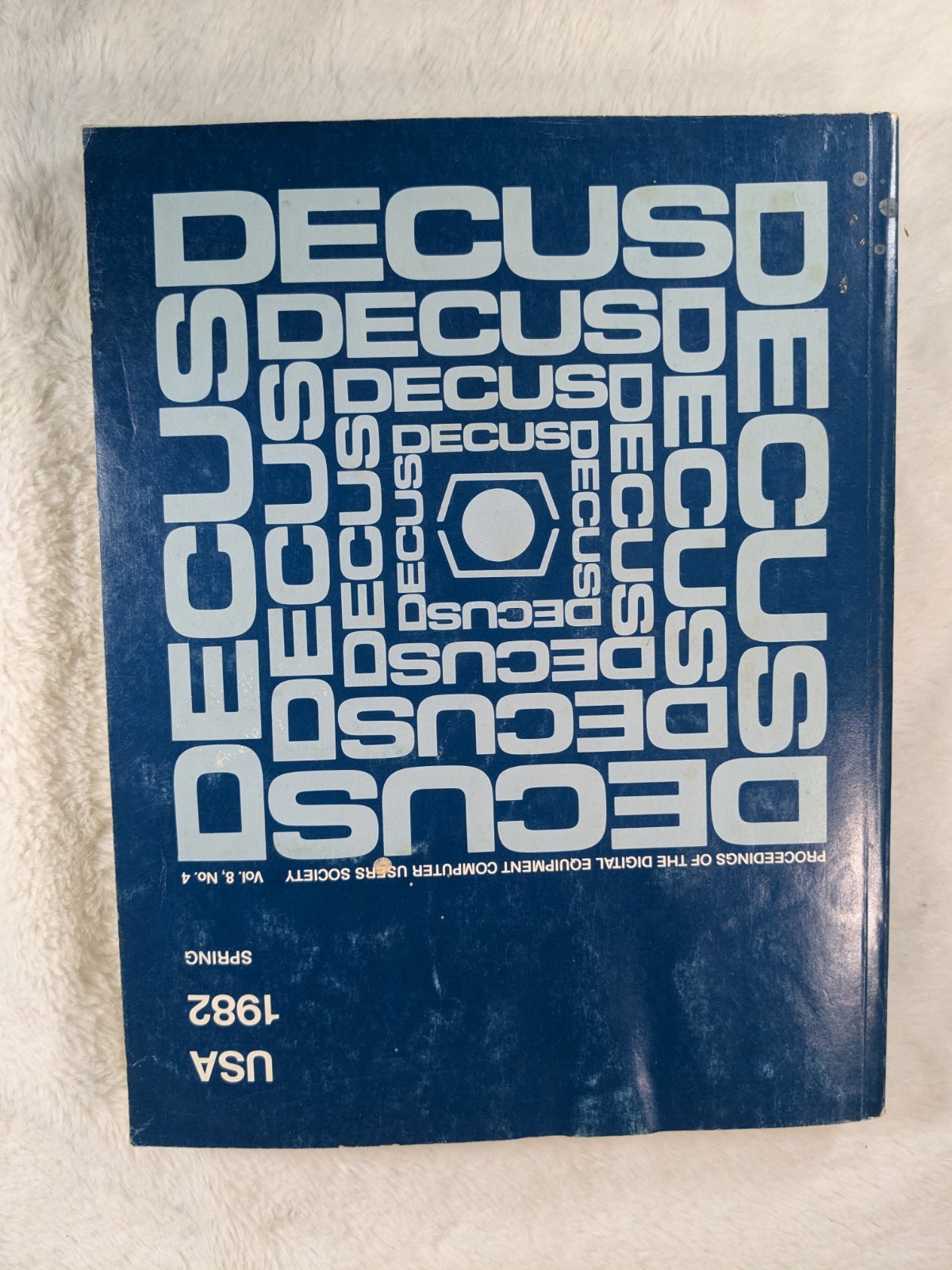 Proceedings of the Digital Equipment Computer Users Society Spring 1982 Vol8 No4