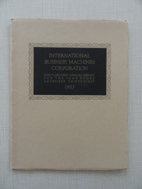 1953 IBM Annual Report - 8"x6" 16 pages - Please read - RARE VERY NICE