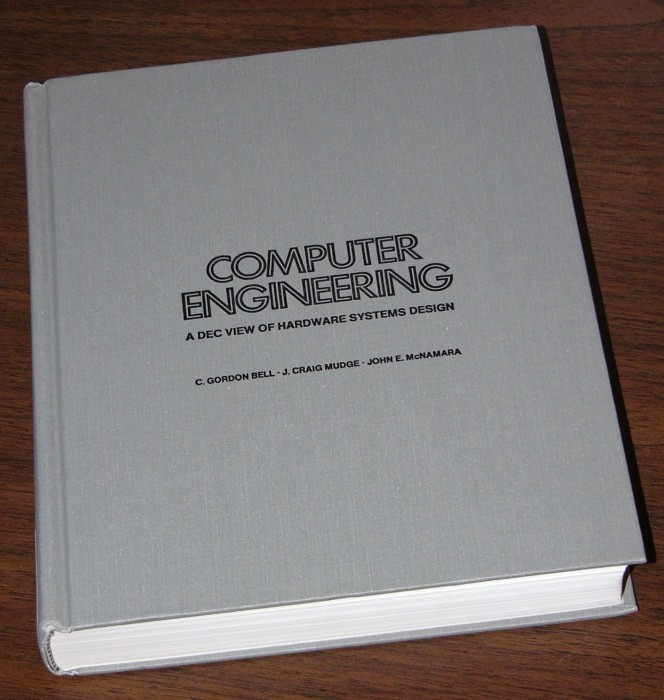 1978 DEC Computer Engineering PDP-1 PDP-6 PDP-8/M PDP-10 VAX-11/780 Gordon Bell