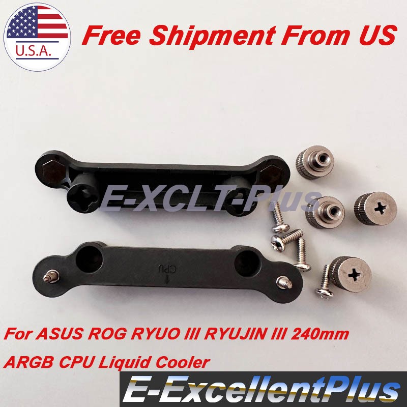 AMD AM5 Bracket For ASUS ROG RYUO III RYUJIN III 240mm ARGB Series Liquid Cooler