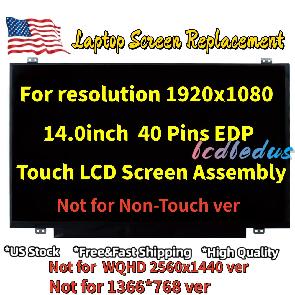 Lenovo FRU: 01LW093 LED LCD On-Cell Touch Screen 14" FHD IPS Replacement Display