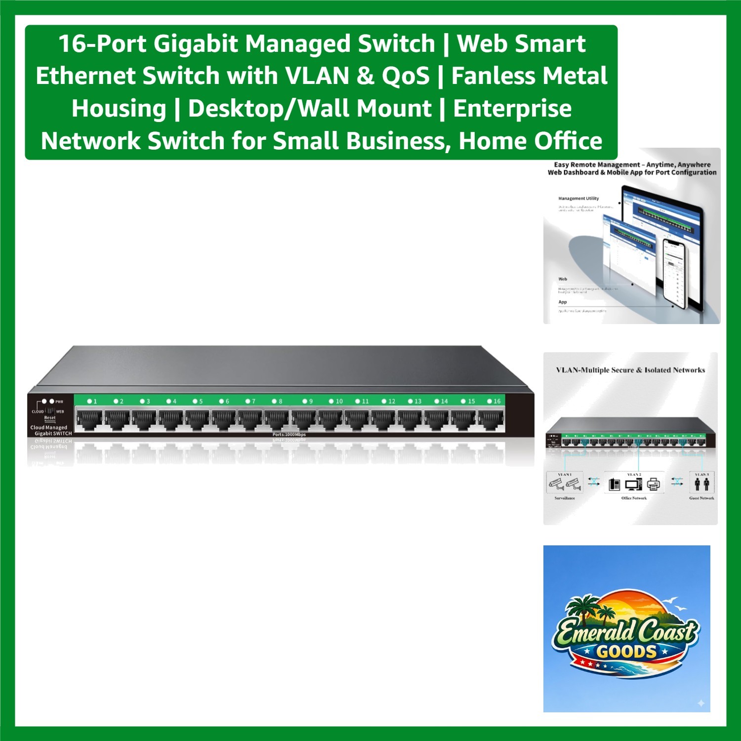 16 Gigabit Ethernet Ports Switch | Cost-Effective & Energy Efficient