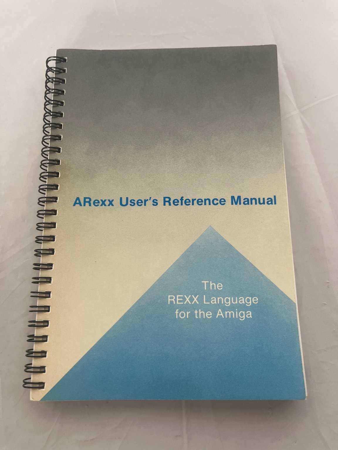 ARexx User's Reference Manual The REXX Language for Amiga 1000 Vintage Computing