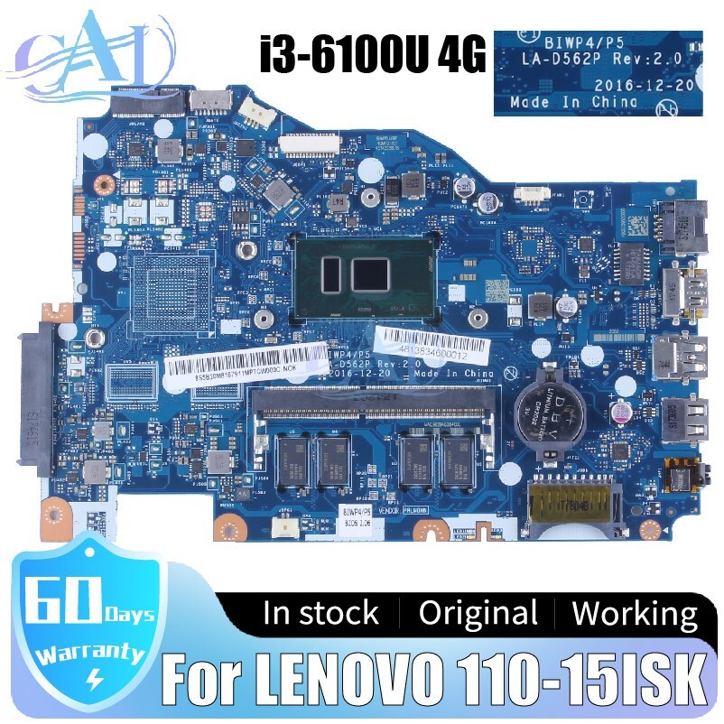 LA-D562P For LENOVO Ideapad 110-15ISK Motherboard 5B20M41058 Core i3-6006U 4G