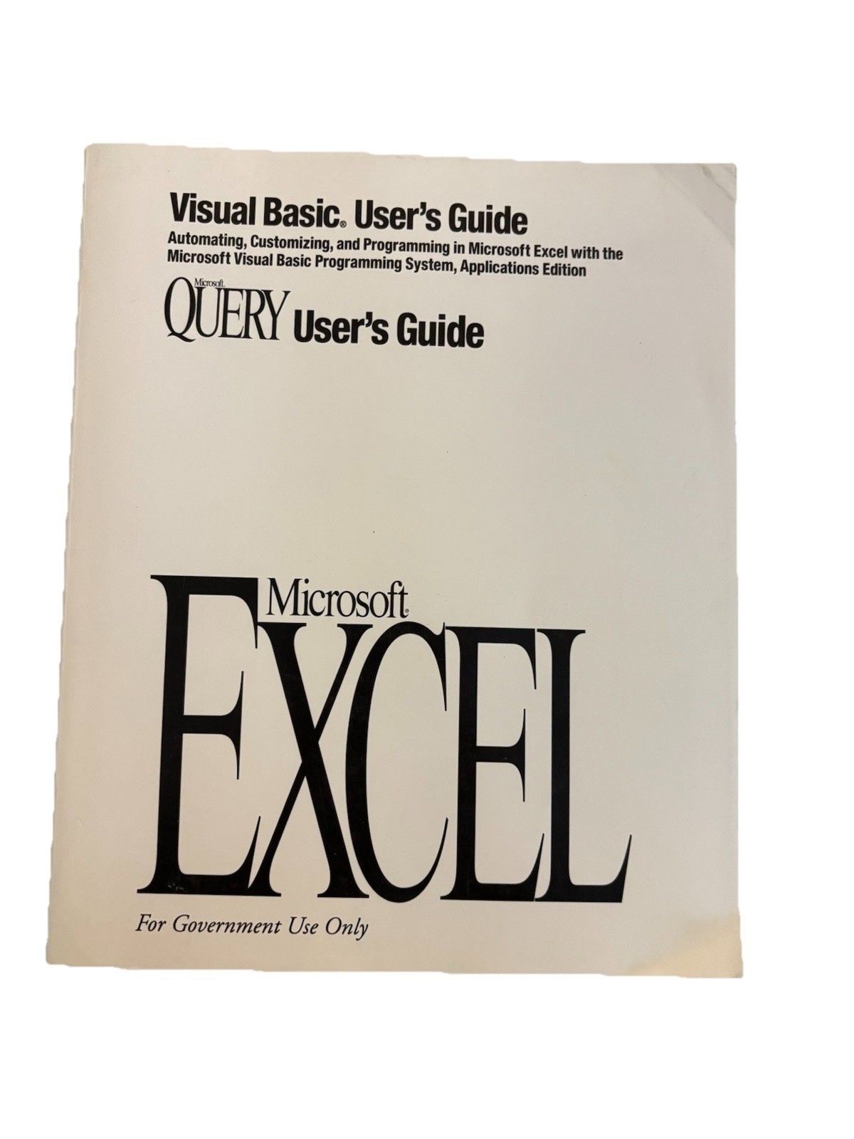Microsoft Excel & Query Visual Basic User's Guide Version 5.0 Government Use ‘93