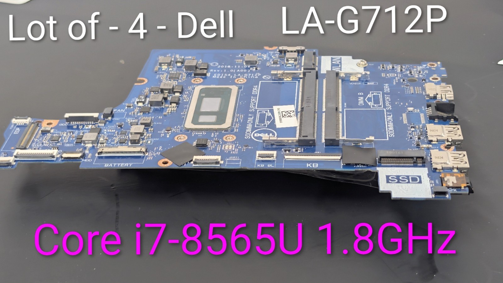 Lot of 4 - Dell Inspiron 3580 3480 3780 3583 Motherboard i7-8565U LA-G712P CTMPR