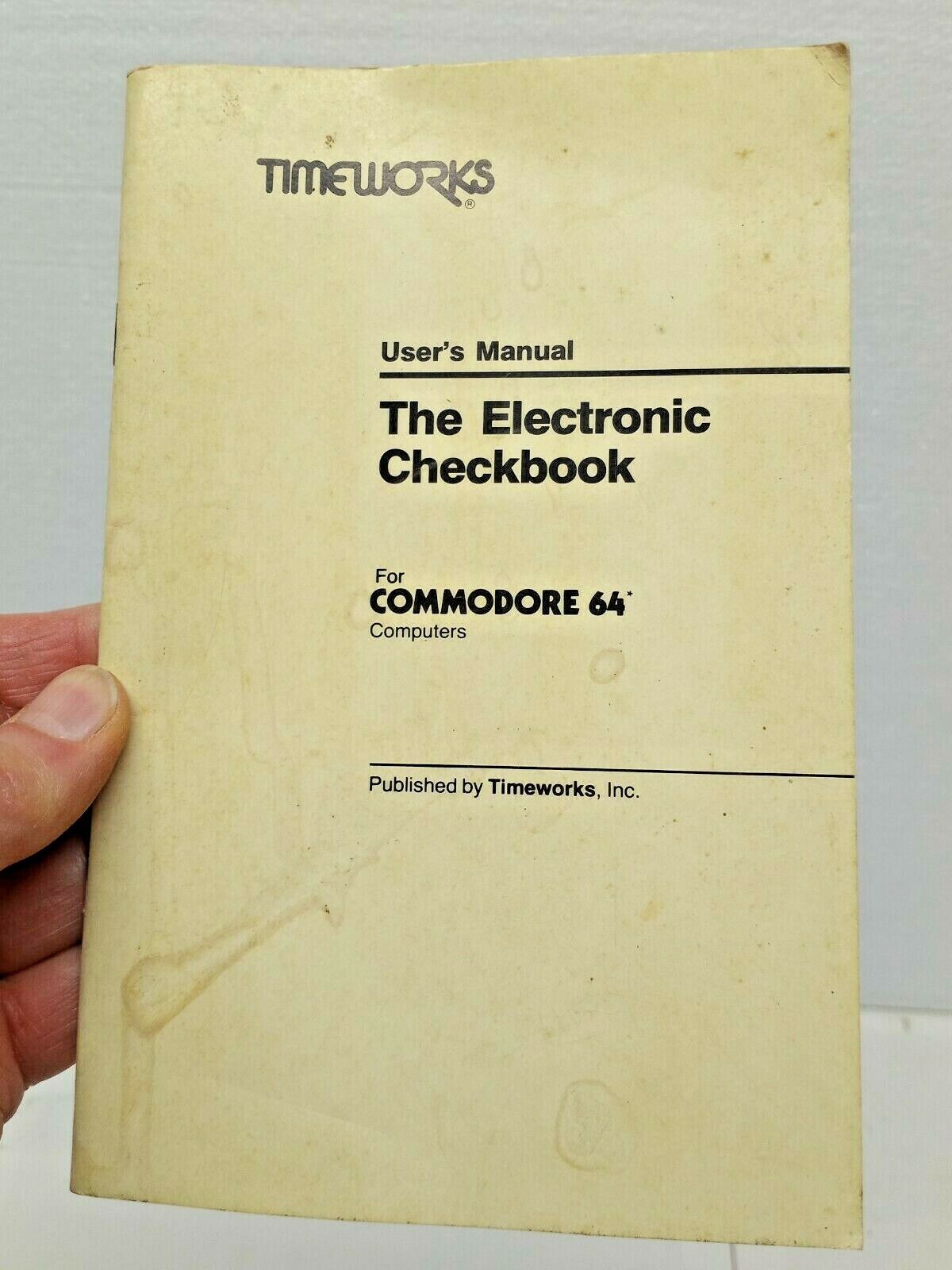 VTG TIMEWORKS USER`S MANUAL THE ELECTRONIC CHECKBOOK COMMODORE 64 1982