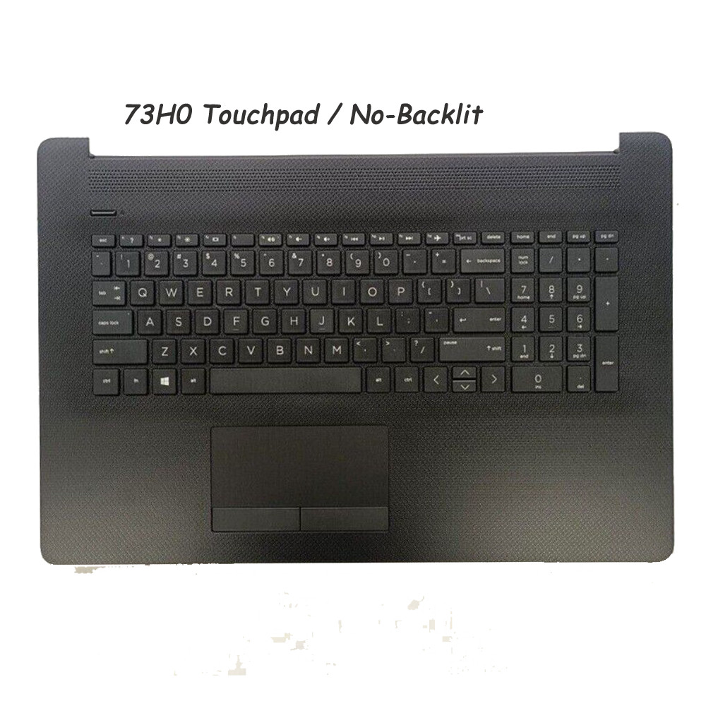 For HP 17-BY 17-CA 17-BY0026CY 17-BY3613DX Palmrest KB No-Backlit 73H0 Touchpad