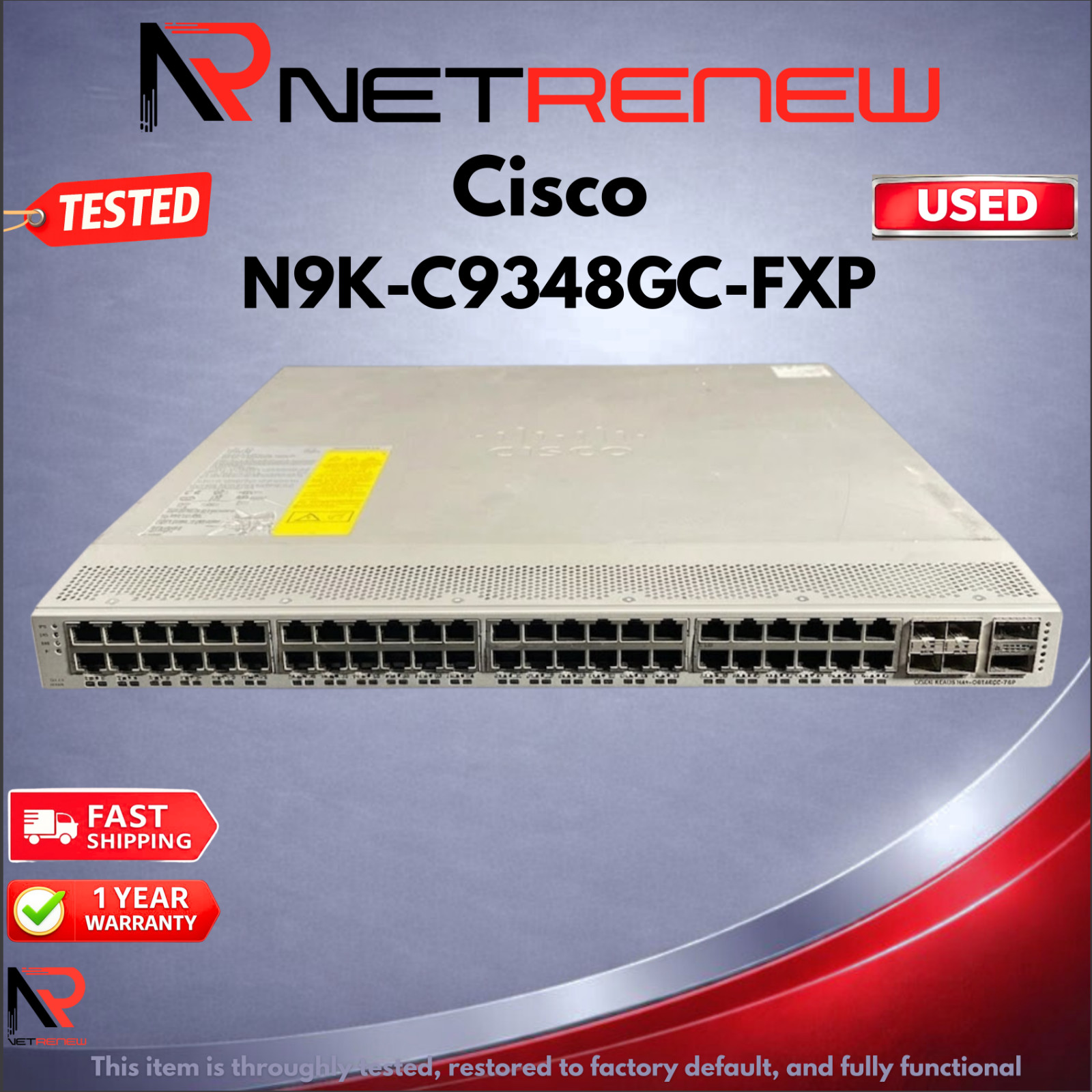Cisco N9K-C9348GC-FXP  Switch 48x 1GB RJ-45 4x 25GB SFP28 2x 100GB F2B