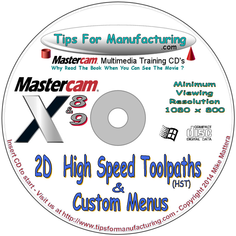 2D High Speed Toolpaths (HST) - Mastercam X9, X8, X7, X6, X5, X4  Video Training