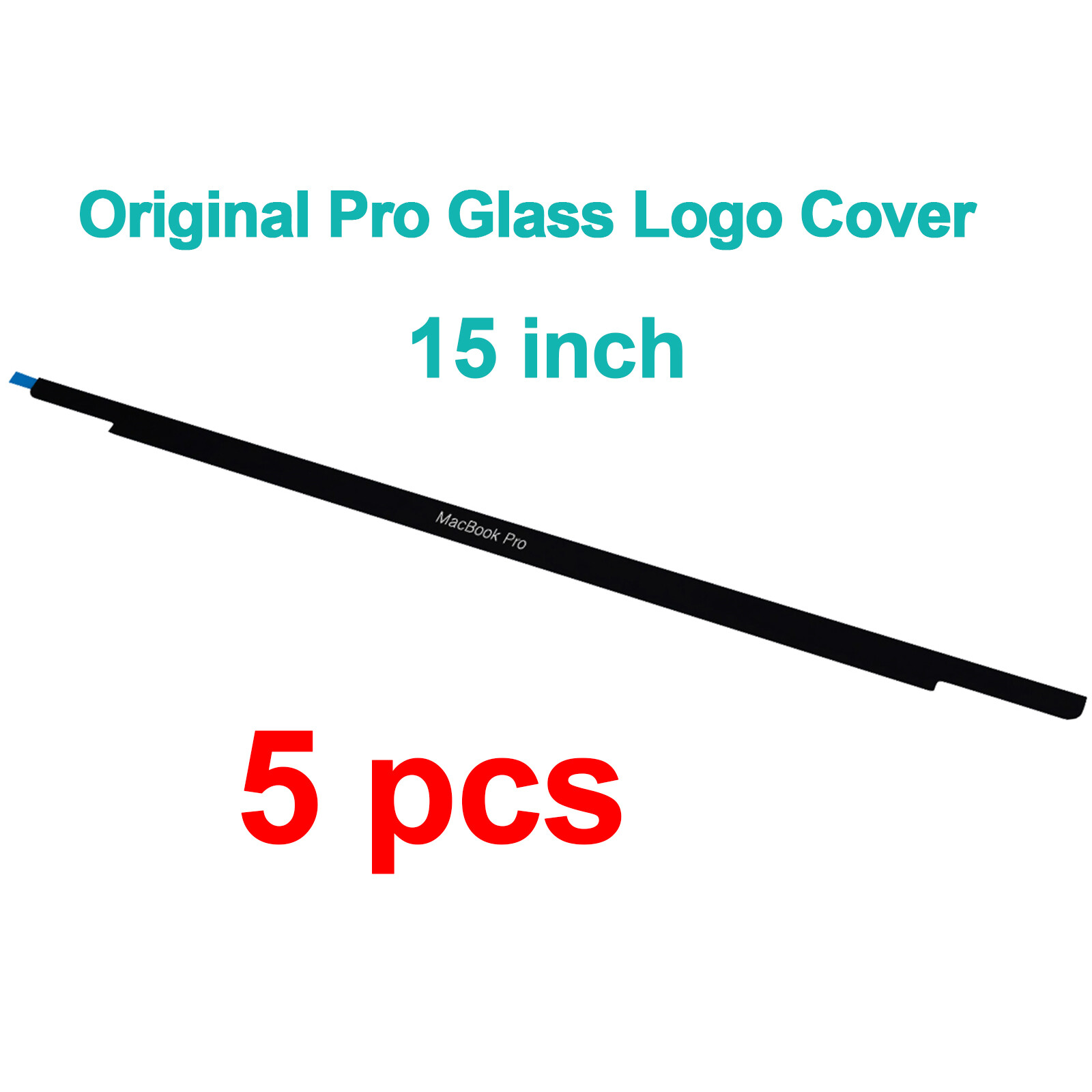 5PCS Original LCD Front Glass Trim Bezel Logo Cover For Macbook Pro 15" A1707