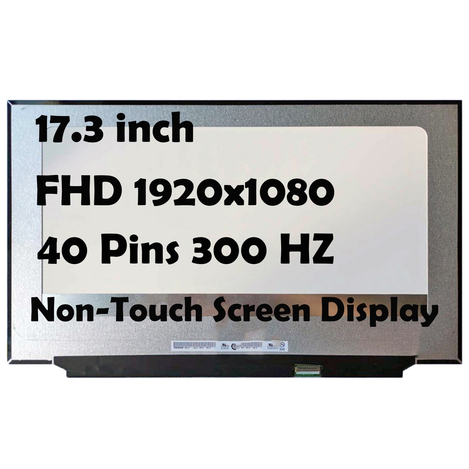 17.3" LQ173M1JW03 FHD 1920x1080 40 pins 300 HZ LED LCD Non-Touch Display Panel