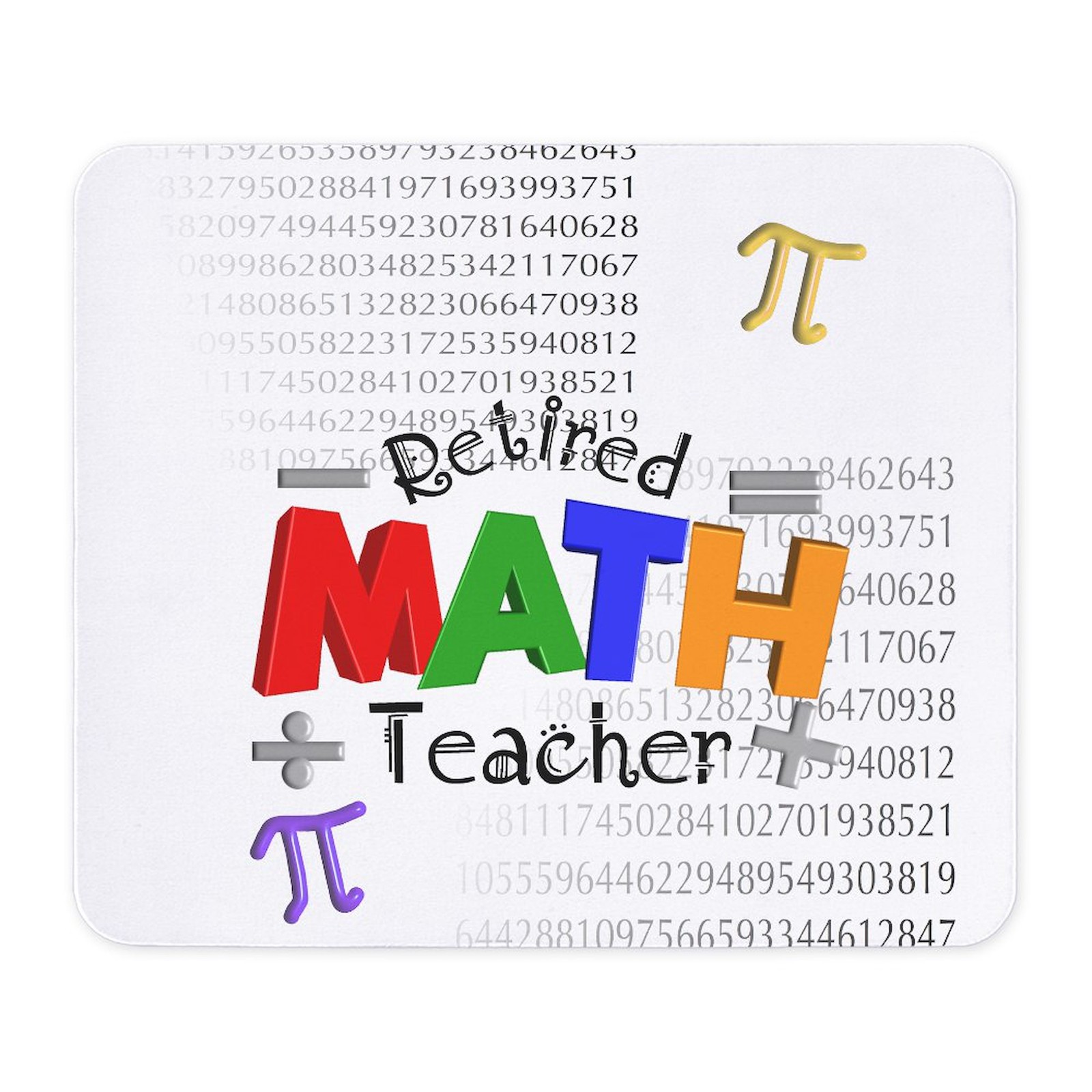 CafePress Retired Math Teacher 1 Mousepad  (868255239)