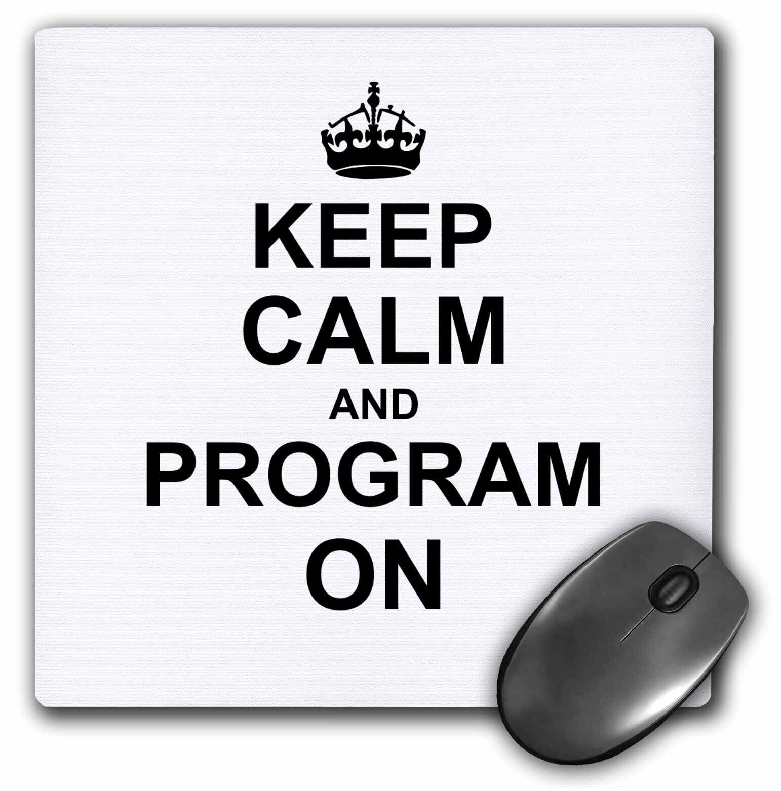 3dRose Keep Calm and Program on - carry on programming coding - Programmer job g