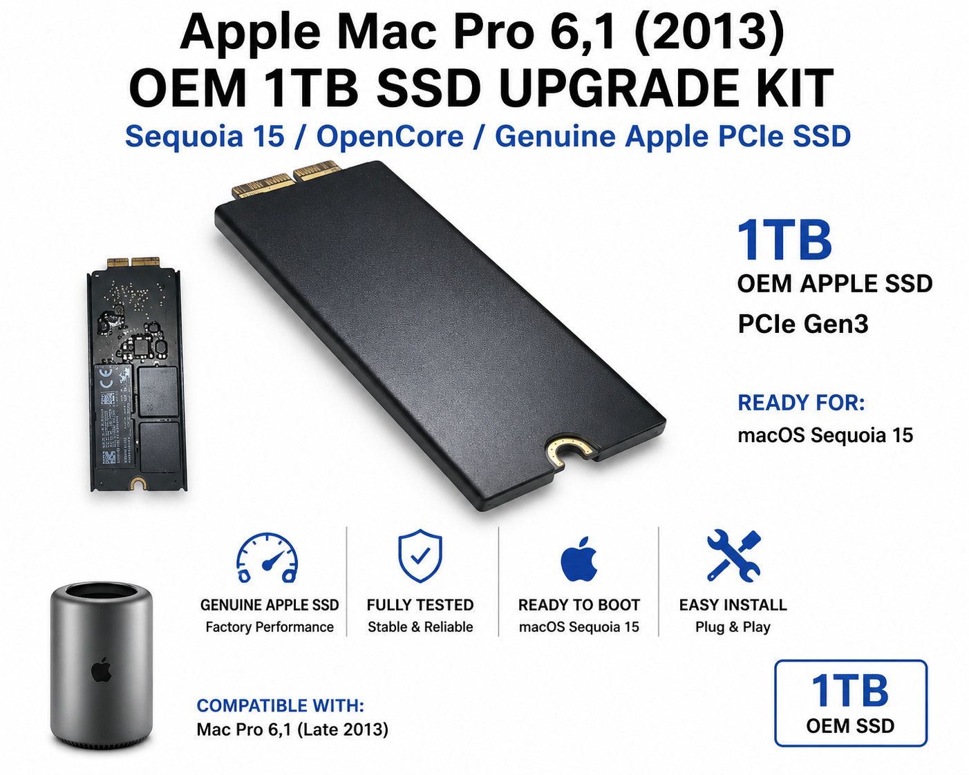 Apple Mac Pro 6,1 A1481 1TB SSD Upgrade Kit Sequoia 15 OpenCore PCIe 2013 OEM