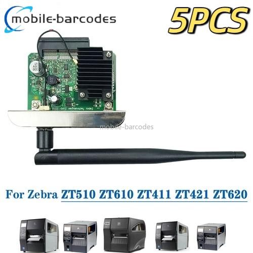 5x Wireless Network WIFI Card for Zebra ZT510 ZT610 620 ZT411 421 P1083320-037A