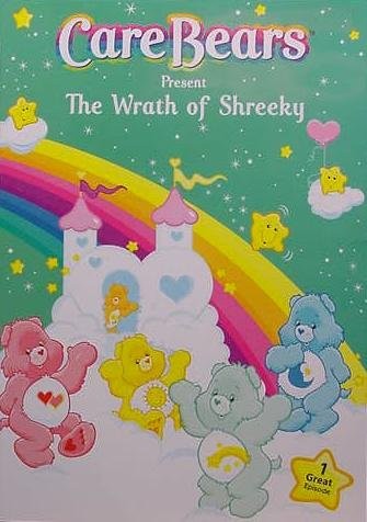 Care Bears Present The Wrath of Shreeky DVD
