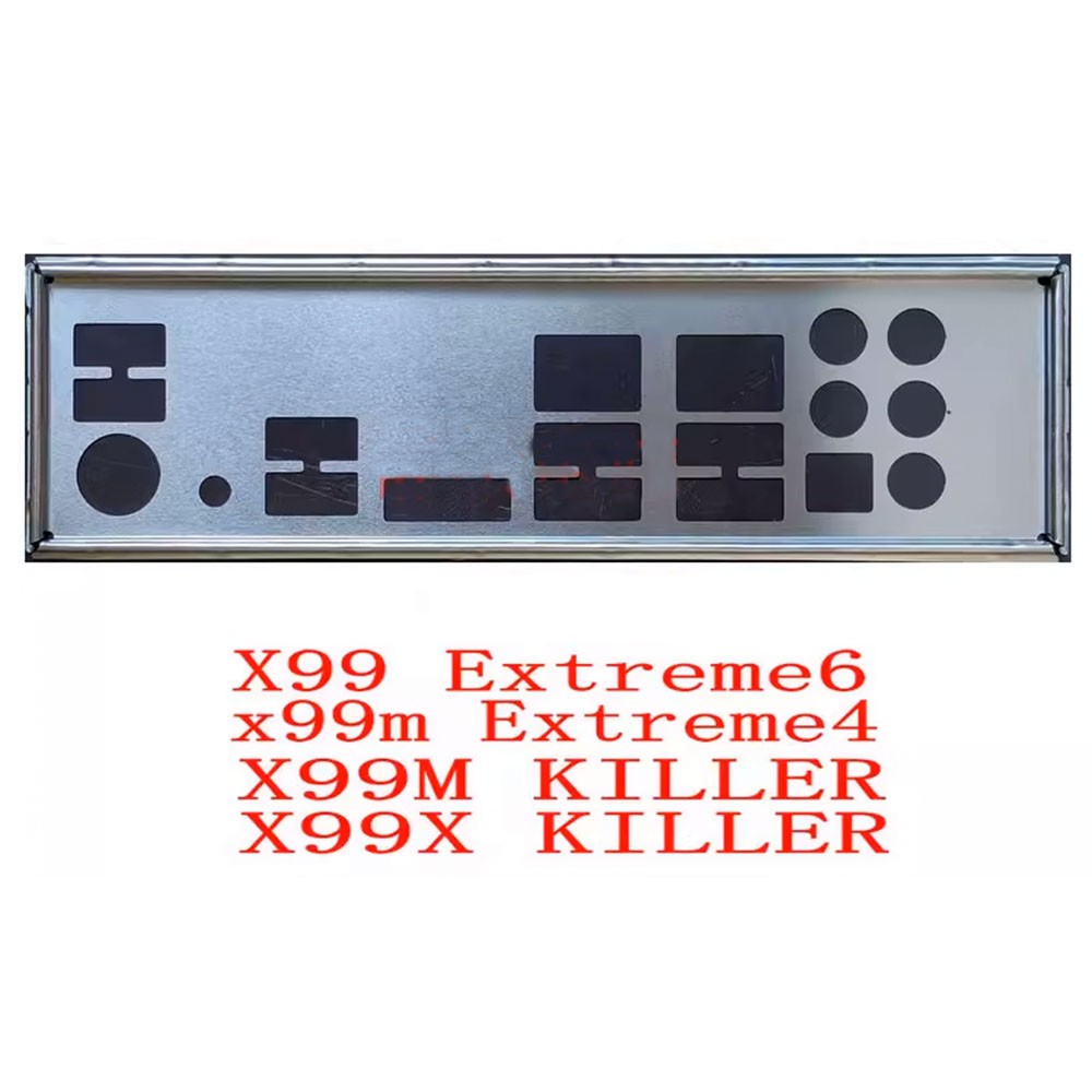 For ASRock X99 Extreme6,X99M Extreme4,X99X killer I/O Shield BackPlate Bracket