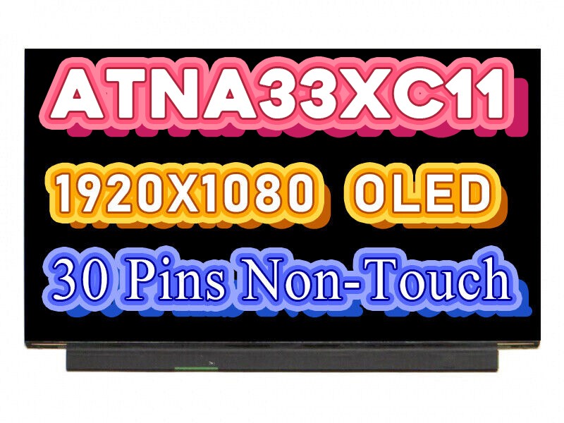 New ATNA33XC11-0 ATNA33XC11 13.3 inch 1920x1080 IPS OLED 30PINS For ASUS UX325E