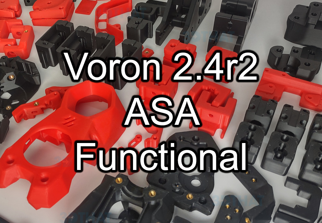 Voron 2.4r2 Printed Parts Kit Functional with Stealthburner ASA