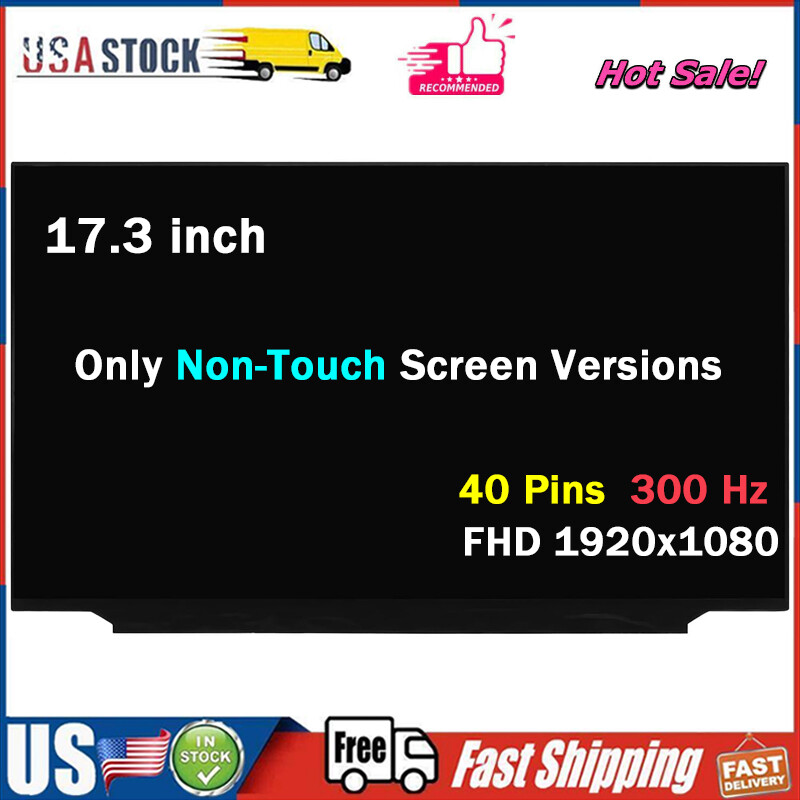 NEW 17.3" for LQ173M1JW03 B173HAN05.1 FHD LCD Screen Replacement 300 Hz 40 Pins