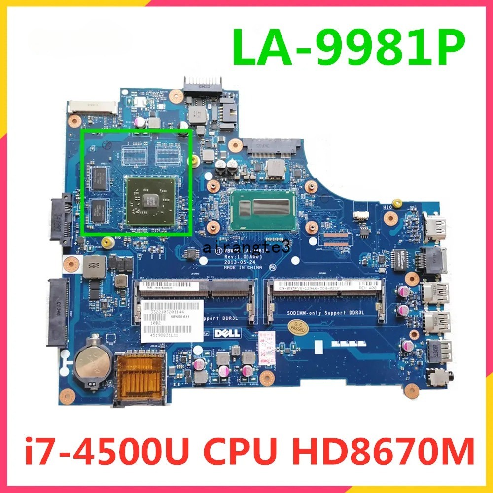 For Dell 15R 5537 Motherboard  i7-4500U GPU  LA-9981P Mainboard 100% Fully Test