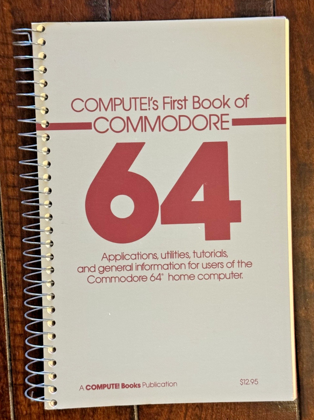 (VG+) COMPUTE's First Book of Commodore 64 C64 Spiral Bound 1983