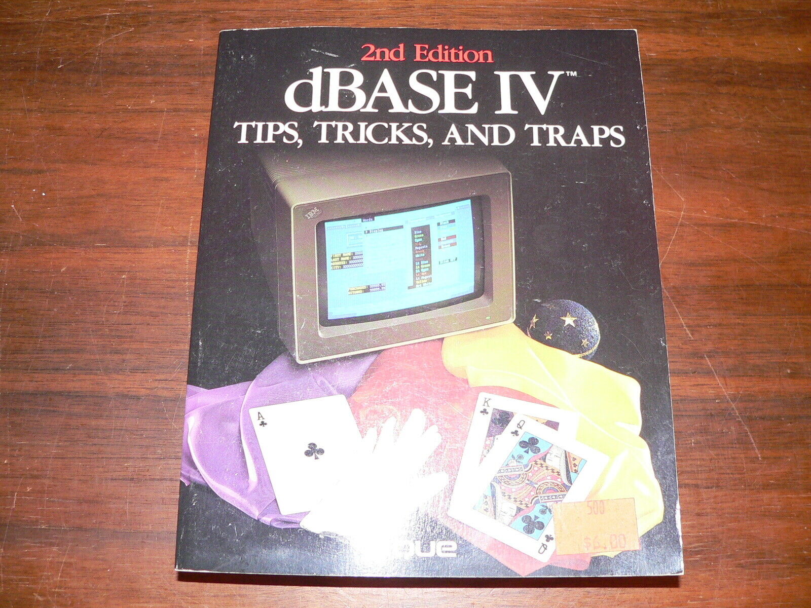 Vintage 1989 dBase IV Tips, Tricks, and Traps 2nd Edition Software Manual