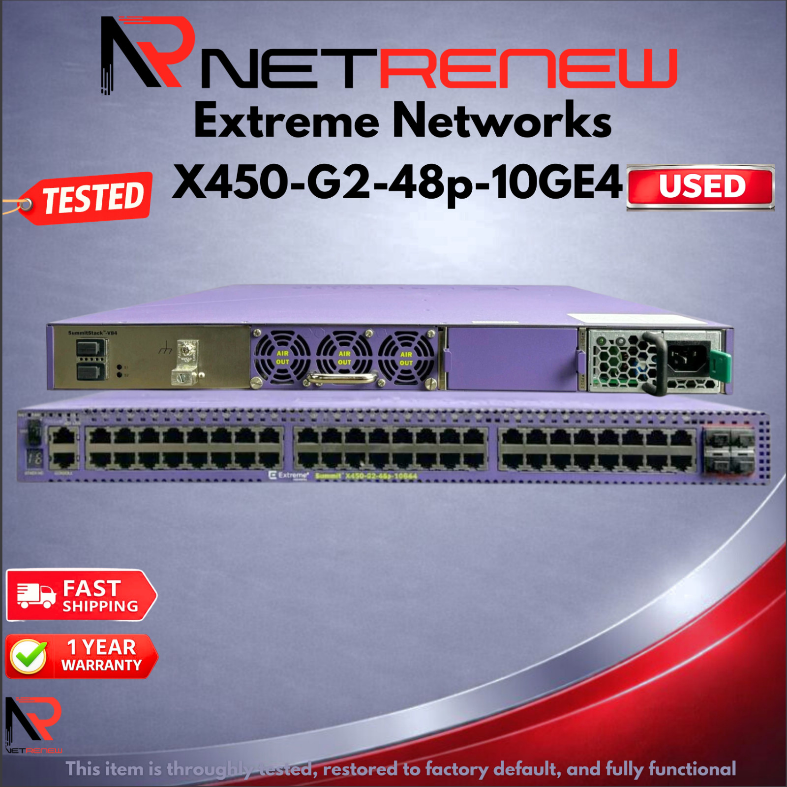 Extreme Networks  X450-G2-48p-10GE4   10GB SFP  48 port PoE