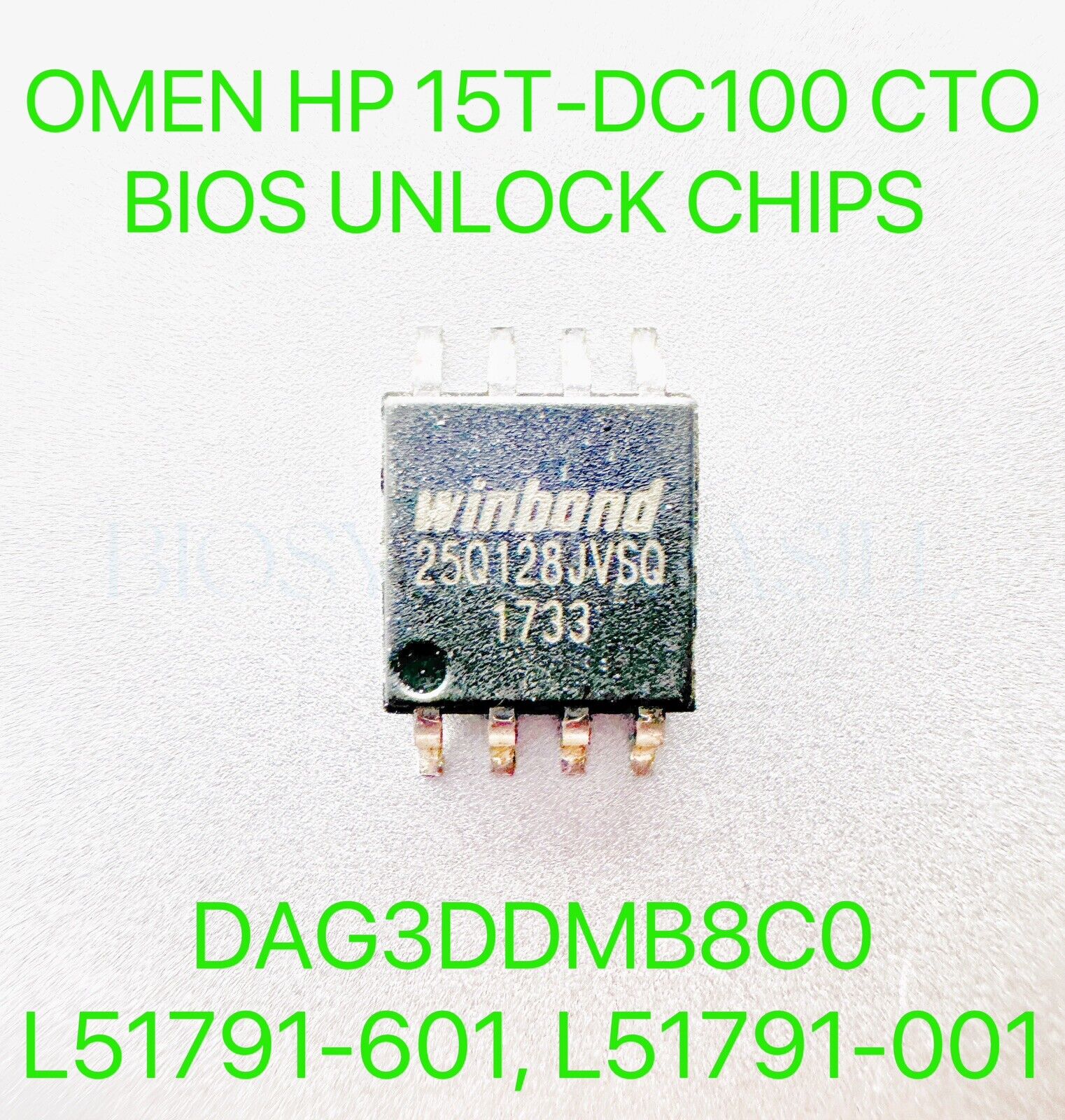 OMEN HP 15T-DC100 CTO, SERIES, ADMIN BIOS PASSWORD UNLOCK CHIP DAG3DDMB8C0