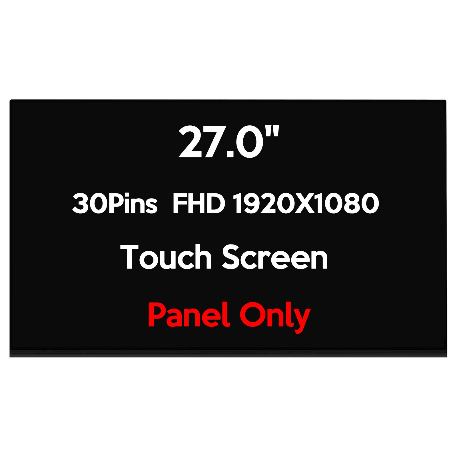 N43703-002 N55390-281 27.0" LCD Touch Screen Replacement Display Panel 1080P A++