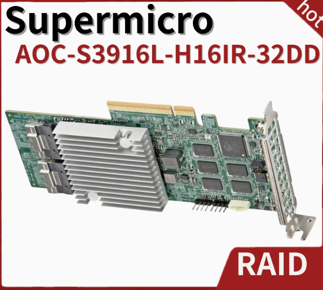 Supermicro AOC-S3916L-H16IR-32DD SAS3916 6Gb/sSAS/SATA RAID controller card