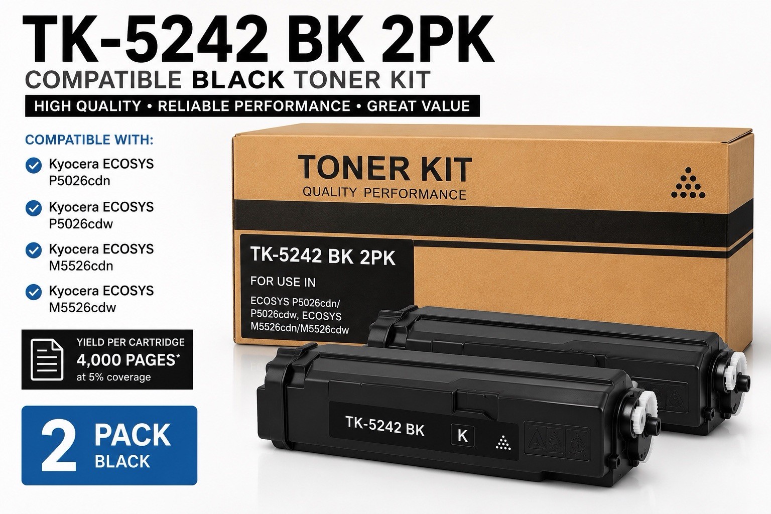 TK-5242 BK 2PK Black Toner Kit Compatible for Kyocera ECOSYS P5026 M5526 2 pack