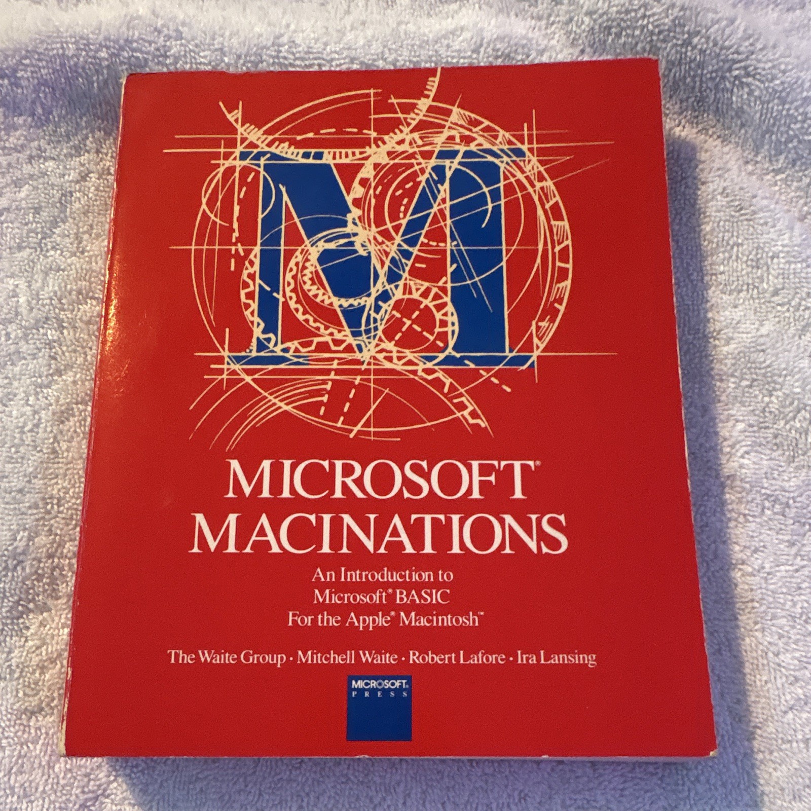 Microsoft Press Macinations Microsoft BASIC for Apple Macintosh Book