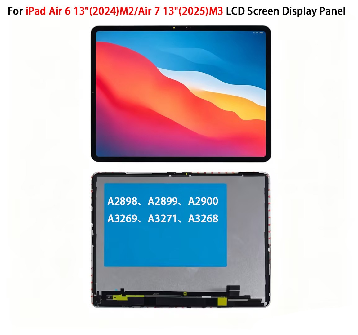 OEM For iPad Air 6 13"(2024)M2/Air 7 13"(2025)M3 LCD Screen Display Panel