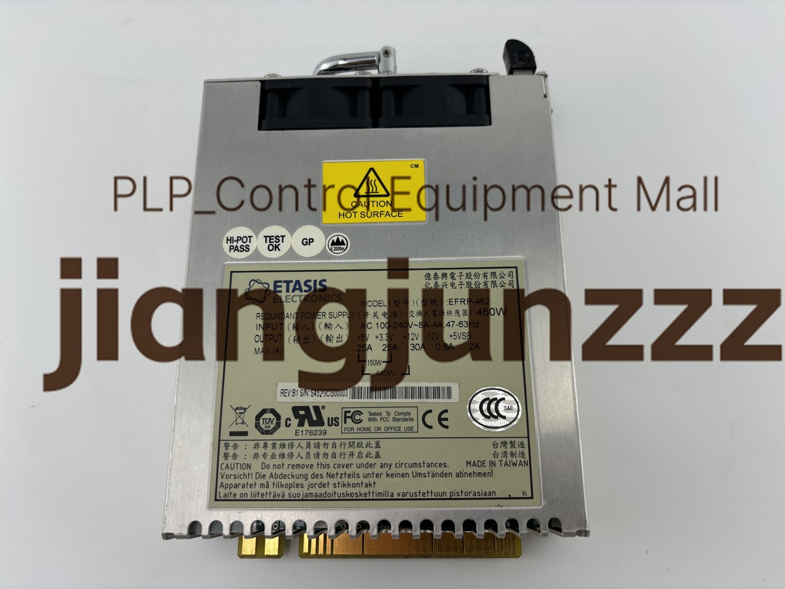 Used 1PC for ETASIS EFRP-462 460W Server power supply Module