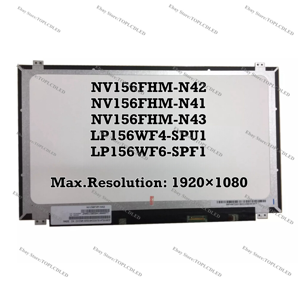 NV156FHM-N42 Fit NV156FHM-N41 NV156FHM-N43 LP156WF4-SPU1 LP156WF6-SPF1 FHD LCD