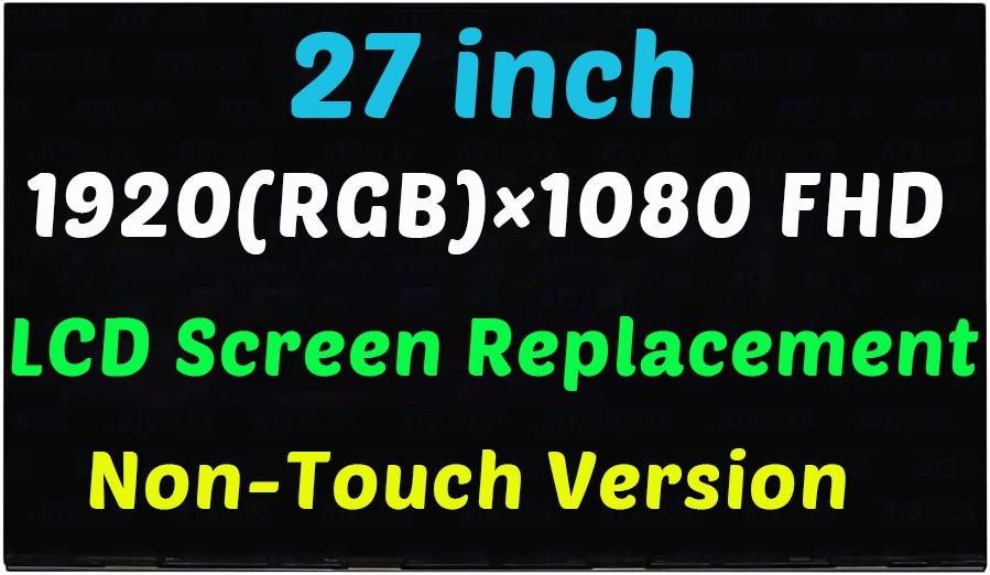27" LCD FHD Screen Replacement Non-Touch 30 Pin for HP 27-C 27-CA 27-CA0000LA
