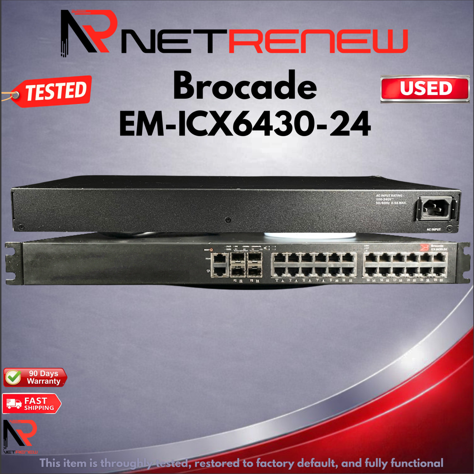 Brocade ICX 6430 EM-ICX6430-24 24 Port 10/100/1000 Mbps  Managed Switch