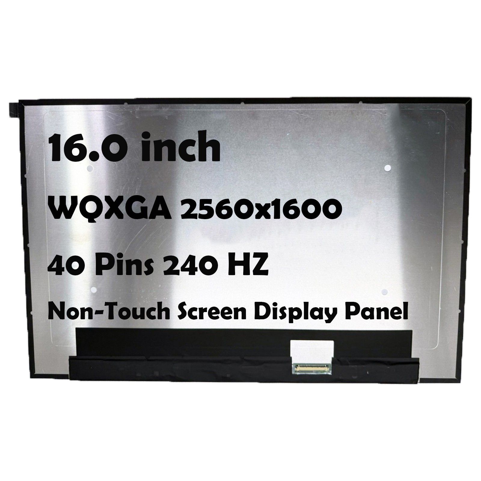 16" NE160QDM-NZC V8.0 2560x1600 40 Pins 240Hz LCD Non-Touch Screen Display Panel