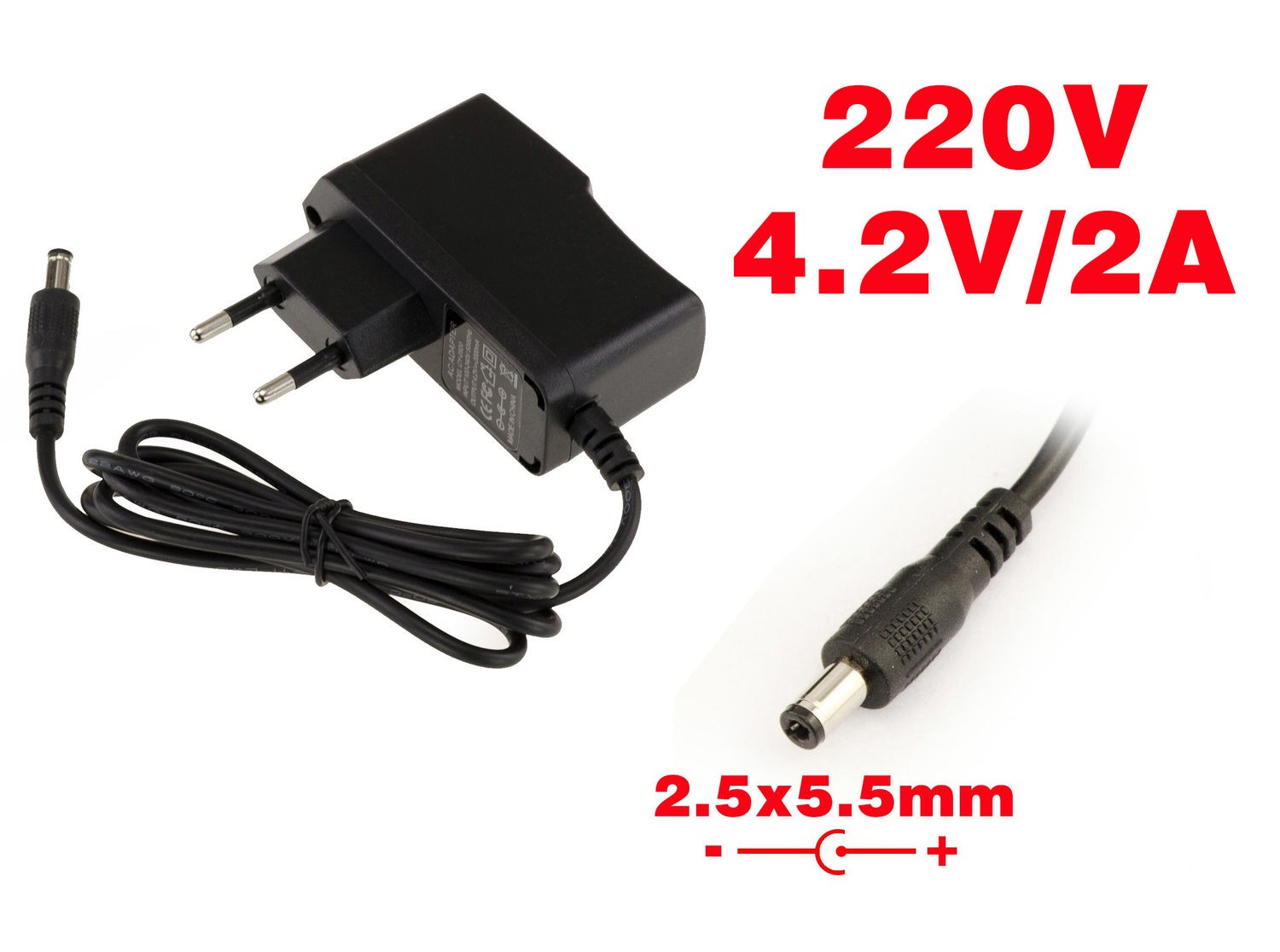 External Power Supply - 220V to 4.2V 2A - Tip 2.5 x 5.5mm