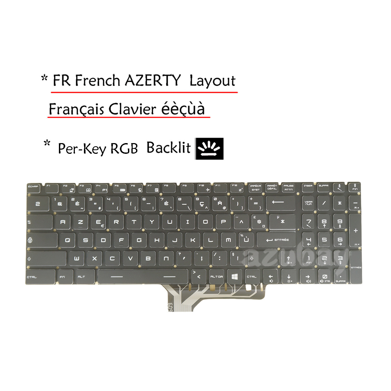 Clavier Français For MSI GE63 GE63VR GE65 GE73 GE73VR GE75 GL63 GL65 RGB Backlit