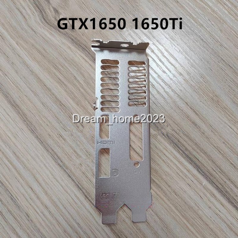 Full Height Profile Bracket For MSi GTX 1650 LP Graphics Video Card