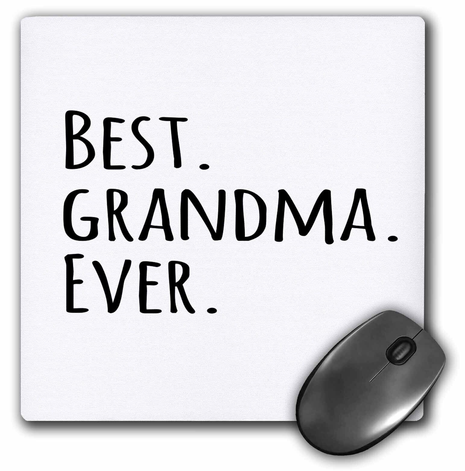 3dRose Best Grandma Ever - Gifts for Grandmothers - grandmom - grandmama - black